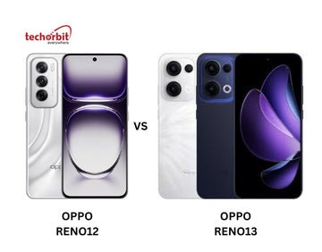 Oppo Reno13 vs Oppo Reno12: What Has Really Changed?